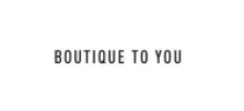 Boutique To You